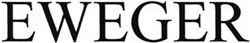 Eweger